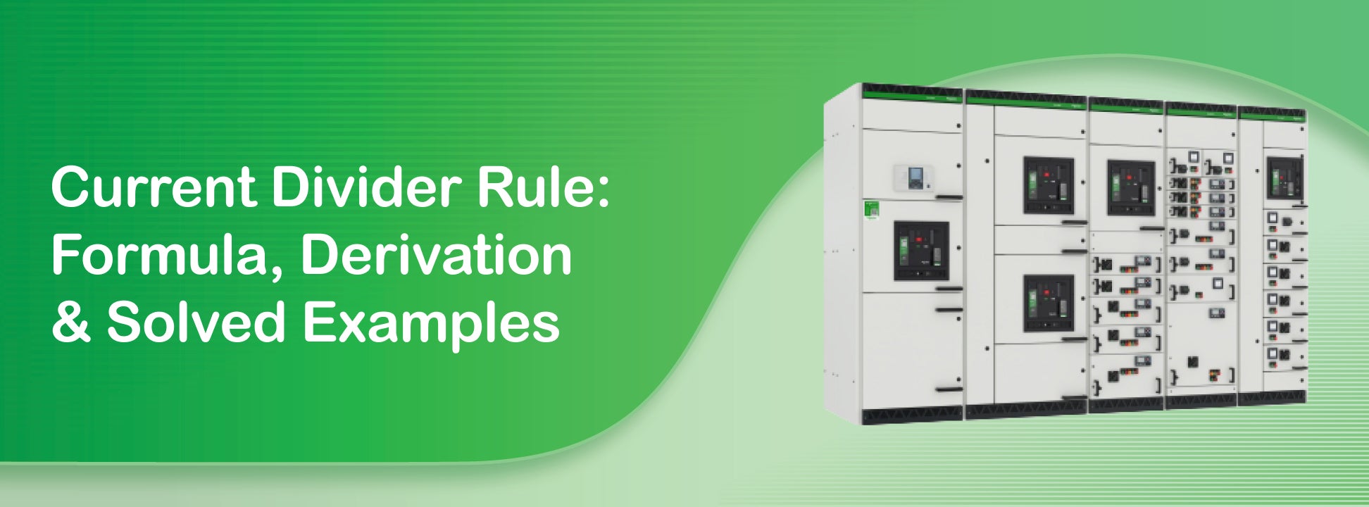 Current Divider Rule: Formula, Derivation & Solved Examples