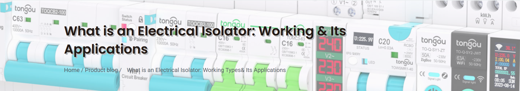 Electrical Isolator- Types, Working & Its Applications